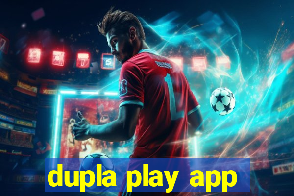 dupla play app